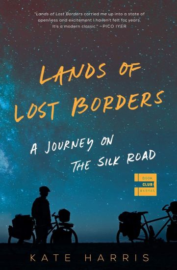 Best travel books: Land of Lost Borders